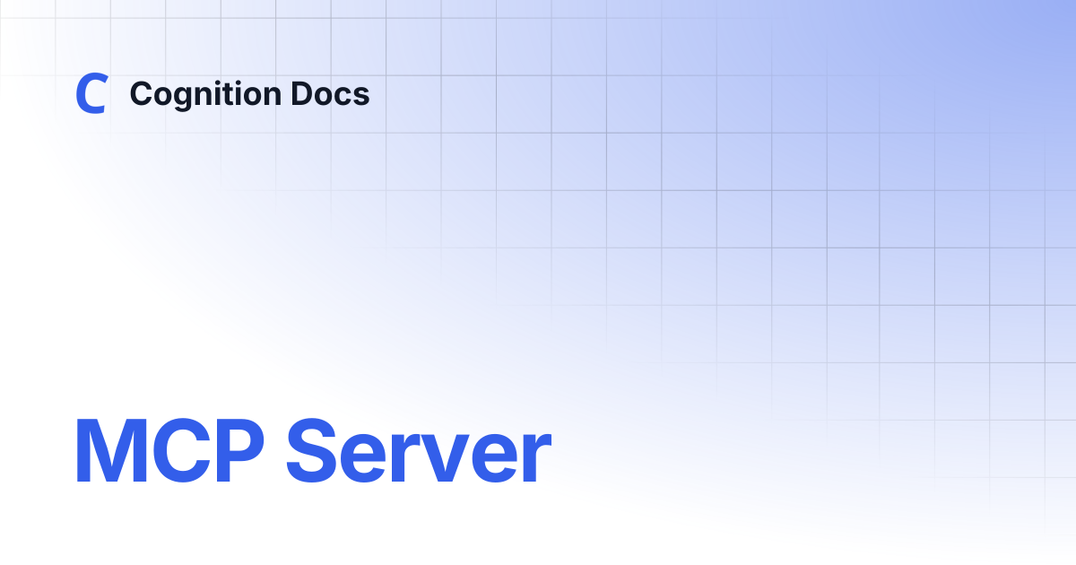 MCP Server | Cognition Docs